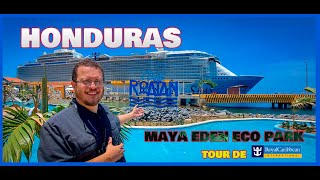 ¡Descubramos Maya Eden Eco Park Tour de Royal Caribbean Roatan Honduras [upl. by Linehan]