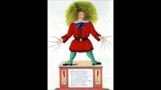 Der Struwwelpeter — Der Struwwelpeter [upl. by Senecal181]