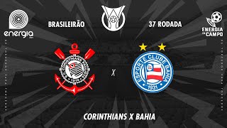 CORINTHIANS X BAHIA  03122024  BRASILEIRÃO  AO VIVO [upl. by Dasi591]