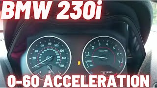 2017 BMW 230i 060 mph acceleration [upl. by Netsud]