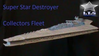 Star Wars RARE Collectors Fleet Super Star Destroyer [upl. by Earley]