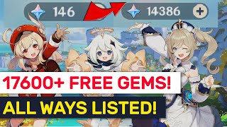 How To Get 17600 Primogems As F2P Ways amp Methods Listed  Genshin Impact [upl. by Scrivenor]