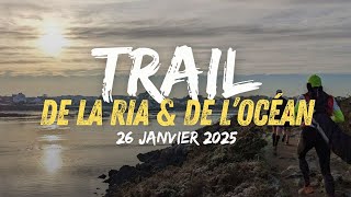 TEASER Trail de la Ria et de lOcéan  2025 Plouhinec  Morbihan [upl. by Atekram520]