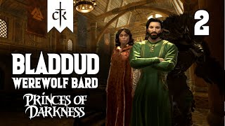 Out Hunting  Bladdud 2  Werewolf  Princes Of Darkness  CK3 Mod [upl. by Patten]