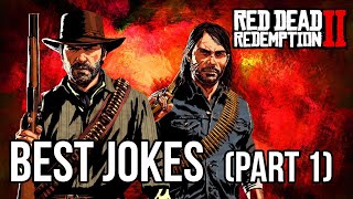 Red Dead Redemption 2 Best Jokes  Part 1 [upl. by Llertnac]