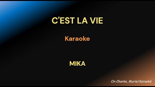 CEST LA VIE KARAOKE Mika [upl. by Eimmak]