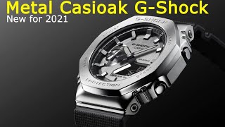 New Metal Casioak GShock  GA2100 Now With A Metal Case GM2100 Series 2021 Metal CASIOAK GSHOCK [upl. by Uel769]