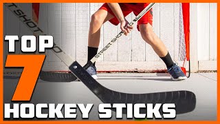 Top 7 Best Hockey Sticks for Performance [upl. by Cia]