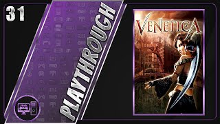 Venetica  BlindFull Playthrough  Part 3137 [upl. by Enamrahc]