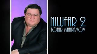 Tohir Mahkamov  Nilufar 2 2013 Official music [upl. by Tedra]