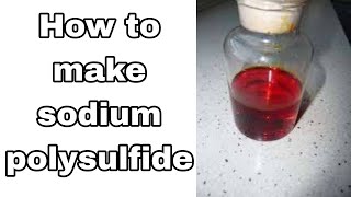 how to make sodium polysulfide in laboratory [upl. by Erfert]