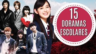 15 DORAMAS ESCOLARES QUE NO TE PUEDES PERDER  Melidrama [upl. by Aleehs]