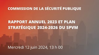 20240612 13 H 00  Commission de la sécurité publique [upl. by Lankton23]