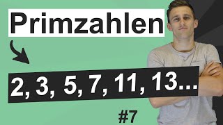 Primzahlen  Was ist das Wozu brauche ich das  Einfache Erklärung  Natürliche Zahlen 6 [upl. by Taub]