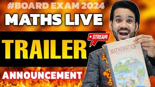 🔥 TRAILER  🔥 A BIG CALL FOR 100 MARKS IN MATHS 🔥 LETS DIVE INTO BEST LIVE SESSIONS ON YOUTUBE 🔥 [upl. by Neltiak]