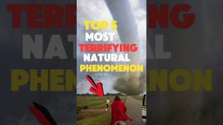 TOP 5 Most scary natural phenomenon in the world [upl. by Aibun]