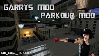 Garrys Mod Parkour Mod In Parkour Map Gameplay [upl. by Akino]