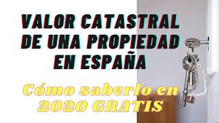 👉👉 Valor CATASTRAL de una vivienda Cómo saber el valor catastral de una propiedad en España GRATIS [upl. by Nyrraf]