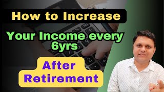 How To Safely Beat Inflation After Retirement Planning to increase income every 6 years [upl. by Artinad]