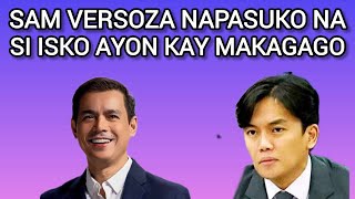 SAM VERSOZA NAPATAOB NA DAW SI ISKO MORENO [upl. by Lemmor]