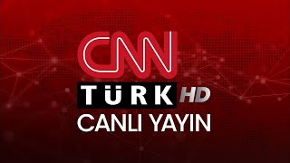 CNN TÜRK  🔴 Canlı Yayın ᴴᴰ  Canlı TV izle [upl. by Samul]