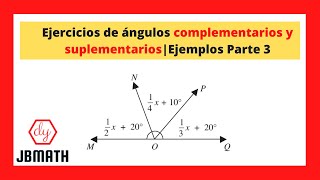 ÁNGULOS complementario y suplementariosVideo 3Ejercicios Resueltos [upl. by Mcilroy]