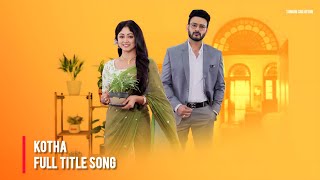 Kotha Serial  Title Track  কথা   Lyrical Video  Susmita  Star Jalsha Serial  Sumon Creation [upl. by Ahsieuqal]