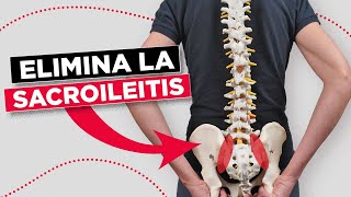 Desinflama Tu Articulación Sacroilíaca Haz estos ejercicios para quitar la Sacroileitis [upl. by Irreg694]