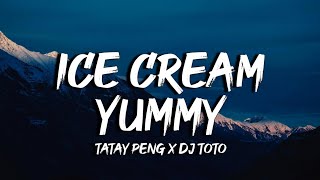 Tatay Peng  Ice Cream Yummy Ice Cream Good Lyrics Dj Toto Remix Tiktok Dance [upl. by Eire457]