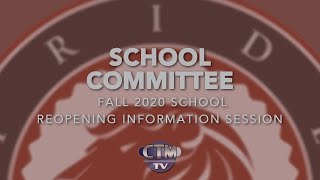 Chelmsford Public Schools Fall 2020 School Reopening Information Session [upl. by Cuthburt958]