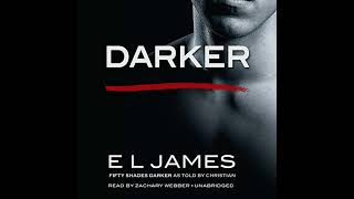 Darker Fifty Shades Darker as Told by Christian [upl. by Anomahs]