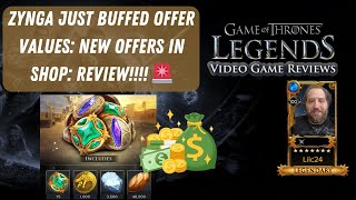 Zynga Just BUFFED OFFERS IN SHOP Review of Offers Game of Thrones Legends [upl. by Mandeville]