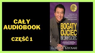 Bogaty ojciec biedny ojciec  Robert Kiyosaki  Audiobook  Cały Audiobook Książki online [upl. by Dust]