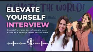 Laili interviews Bracha Jaffe World renowned singer Elevate Yourself to Elevate the World 🌎 [upl. by Shanleigh56]