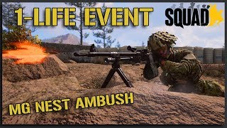 British MG Nest AMBUSHES Enemy Assault Squad Ops 1Life Event  Squad v12 Gameplay [upl. by Dempster]