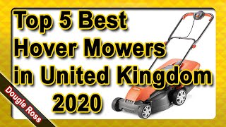 Top 5 Best Hover Mowers in United Kingdom 2020  Must see [upl. by Annek]