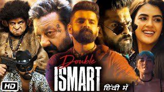 Double Ismart Full HD movie in Hindi  Ram Pothineni  Sanjay Dutt  Charmme K  Story Explanation [upl. by Iover587]