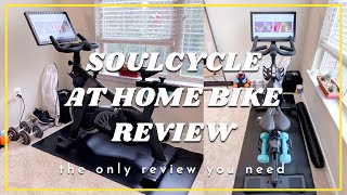 SOULCYCLE AT HOME BIKE REVIEW  only review youll need to watch  accessories cost break down etc [upl. by Yelnik]