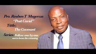 EPISODE TWOTHE COVENANTPROF REUBEN T MUGERWA [upl. by Chlores354]