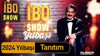 İbo Show  Yılbaşı Özel Tanıtım 31 Aralık Pazar Starda [upl. by Wehttan207]