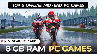 Top 5 Games for 8GB Ram PC without Graphics Card  Mid End PC Games  One Take Gamer [upl. by Keryt]