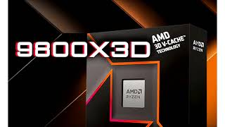 AMD Ryzen 7 9800X3D 3D V Cache CPU Offers Much Higher Clock Speeds Than 7800X3D But Will Be Expensiv [upl. by Carmon]