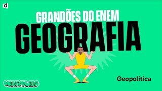 Geopolítica  Geografia  TOP CONTÉUDO ENEM 2023 [upl. by Ashly]