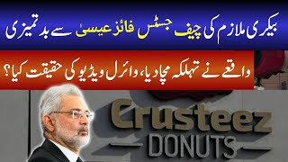 Crusteez Bakery Worker Misbehaves with Chief Justice Qazi Faez Isa [upl. by Gregorio]