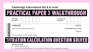 ☁️☾✧AS Level Chemistry Paper 3 Practical Exam  970131ON20  Question 1  Titration♡☁️ [upl. by Retsae]