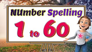 Number names  Number Spelling 1 to 70 1 to 60 Spelling  Learn Number words  Number Songs [upl. by Buffum206]