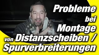 Distanzscheiben Spurverbreiterung montieren  Problemlos zum perfekten Rundlauf [upl. by Eseneg]