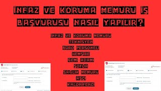 İNFAZ VE KORUMA✅MEMURU İŞ BAŞVURUSU NASIL YAPILIR [upl. by Ohs]