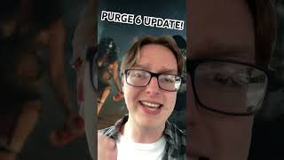 THE PURGE 6 BIG UPDATE [upl. by Cassady]