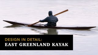 The East Greenland Kayak in Detail [upl. by Nyloj525]